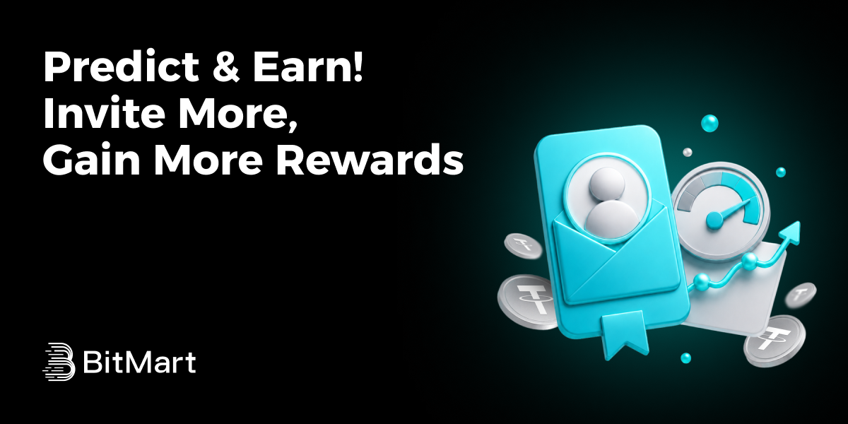 Predict & Earn! Invite More, Gain More Rewards